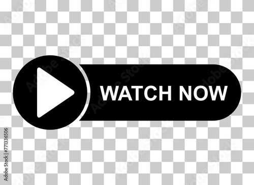 Watch now icon, website online button player symbol, play video vector illustration