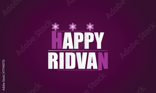 Happy Ridvan Elegance Text Design to Brighten Your Day
