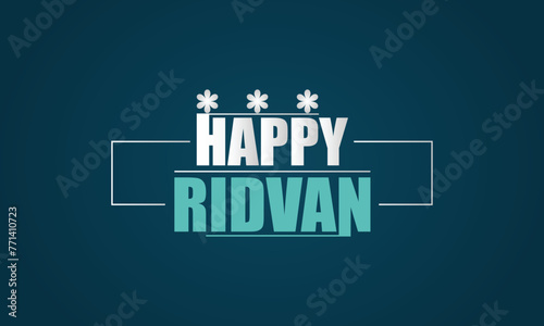 Happy Ridvan Elegance Text Design to Brighten Your Day