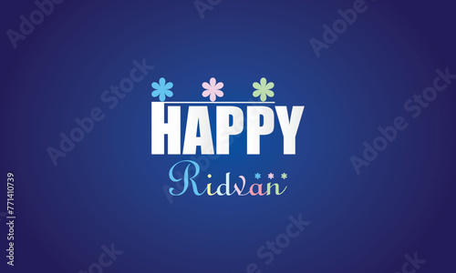 Happy Ridvan Elegance Text Design to Brighten Your Day