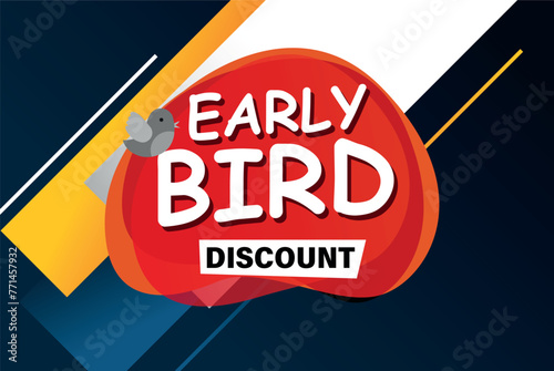 early bird discount poster banner graphic design icon logo sign symbol social media website coupon

