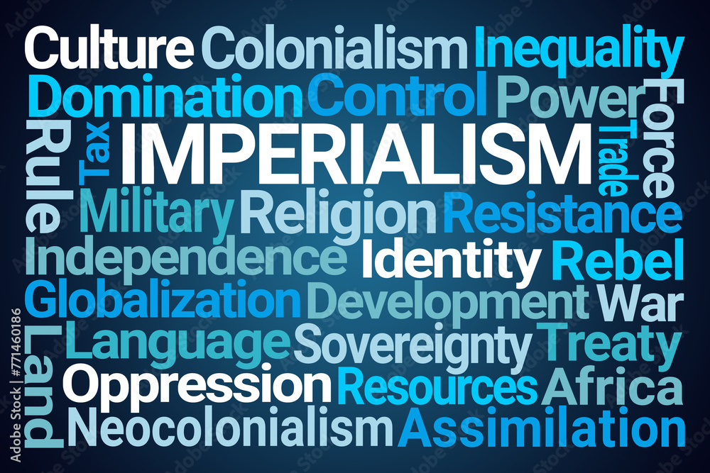 Imperialism Word Cloud on Blue Background Imperialism Word Cloud on Blue Background