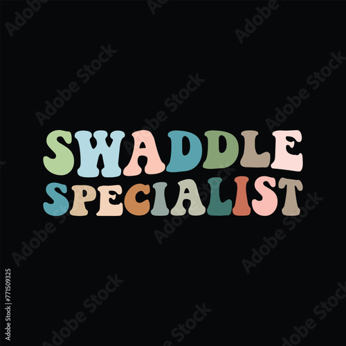 Swaddle Specialist