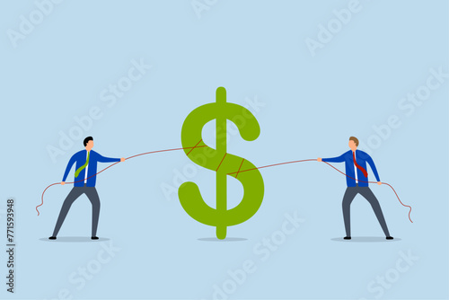 Fight for money, greedy businessman who drag dollar sign money hard