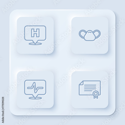 Set line Location hospital, Medical protective mask, Heart rate and Certificate template. White square button. Vector