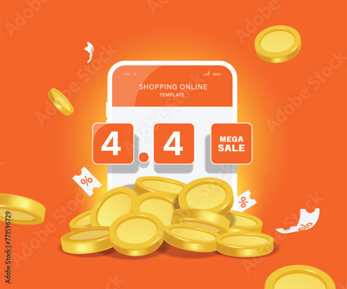 Promotion template, text 4.4 mega sale on smartphone screen. There is a pile of money or gold at the bottom, vector 3d on orange backgrounds for online shopping, delivery concept design