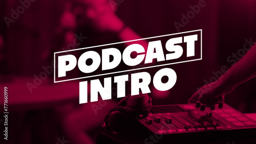 Podcast Intro Title