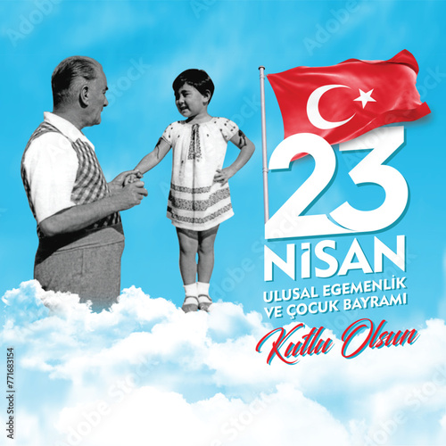 23 Nisan Ulusal Egemenlik ve Cocuk Bayrami.