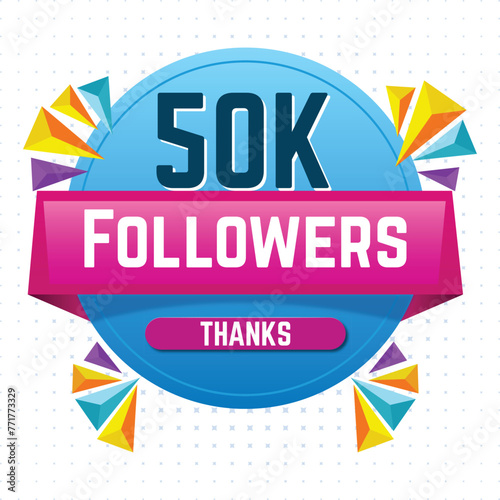 50k followers label badge with blue and pink color theme. Vector artwork isolated on a white background. EPS 10 editable file.	
