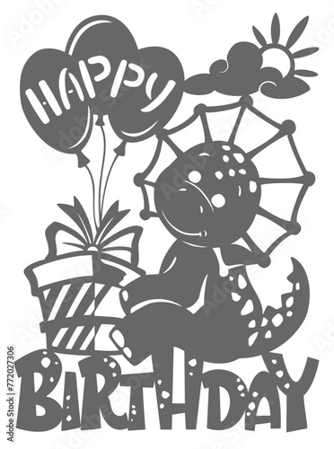 cute dinosaur, gift, balloons. Lettering, happy birthday. vector template, silhouette for cutting on a plotter and laser made of paper, hand-drawn. © Natalia