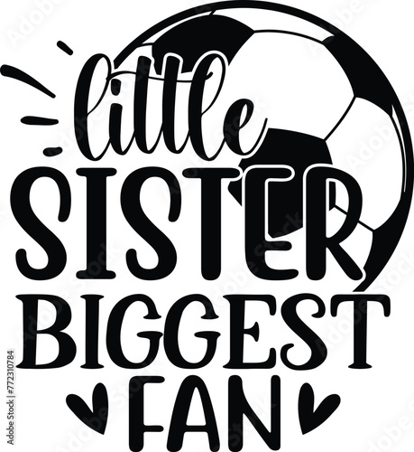 little sister biggest fan svg design