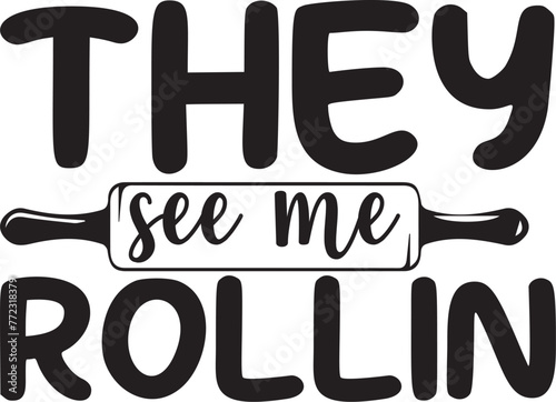 They see me rollin SVD Design photo