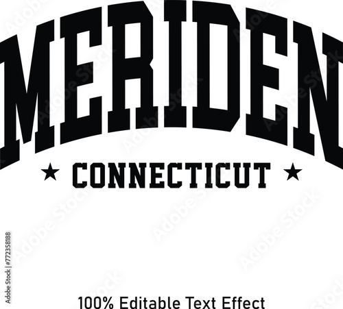 Meriden text effect vector. Editable college t-shirt design printable text effect vector photo