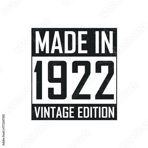 Made in 1922. Vintage birthday T-shirt for those born in the year 1922