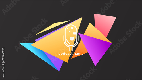 PODCAST GRADIENT DARK BACKGROUND COLORFUL WITH GEOMETRIC SHAPES COLOR SIMPLE TEMPLATE DESIGN VECTOR. GOOD FOR COVER DESIGN, BANNER, WEB,SOCIAL MEDIA