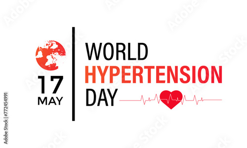 Vector illustration on the theme of World Hypertension day observed on every year May 17.  Hypertension show High blood pressure . Banner poster, flyer and background design.