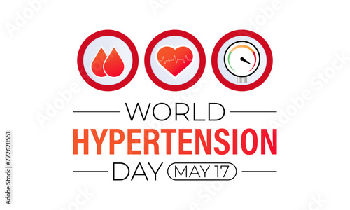 Vector illustration on the theme of World Hypertension day observed on every year May 17. Hypertension show High blood pressure . Banner poster, flyer and background design.