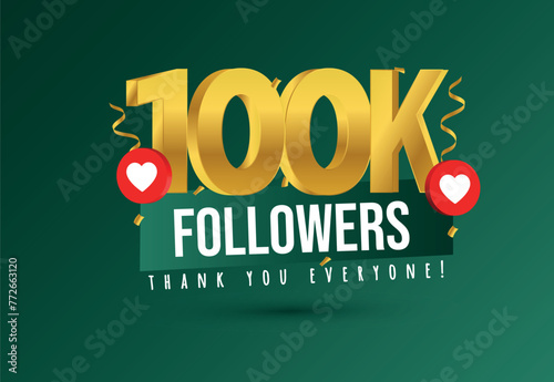 100k followers. Thank you for 100k followers on social media. 1000000 followers thank you, celebration banner with heart icons, confetti on royal green background. photo