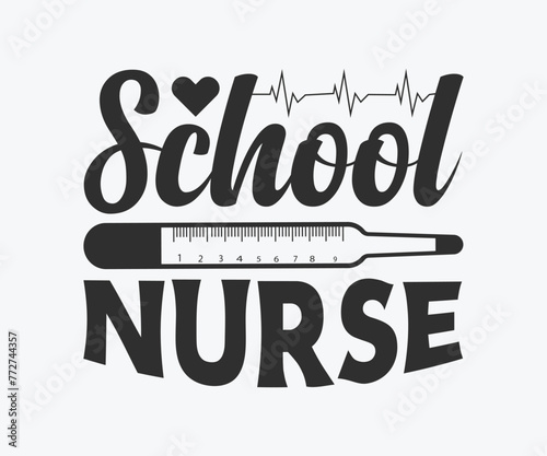 School Nurse Typography Design