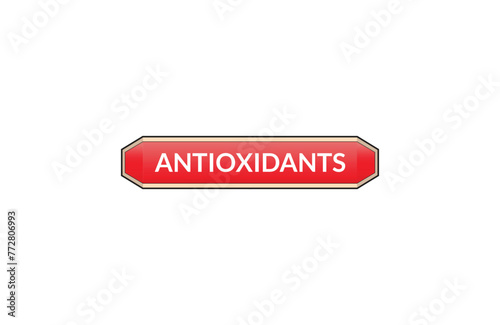 Antioxidants red ribbon label banner. Open available now sign or Antioxidants tag.