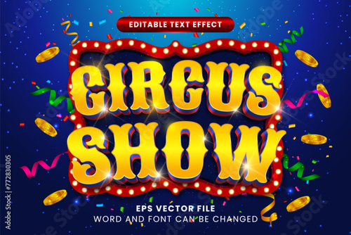 Circus show carnival 3d editable vector text effect