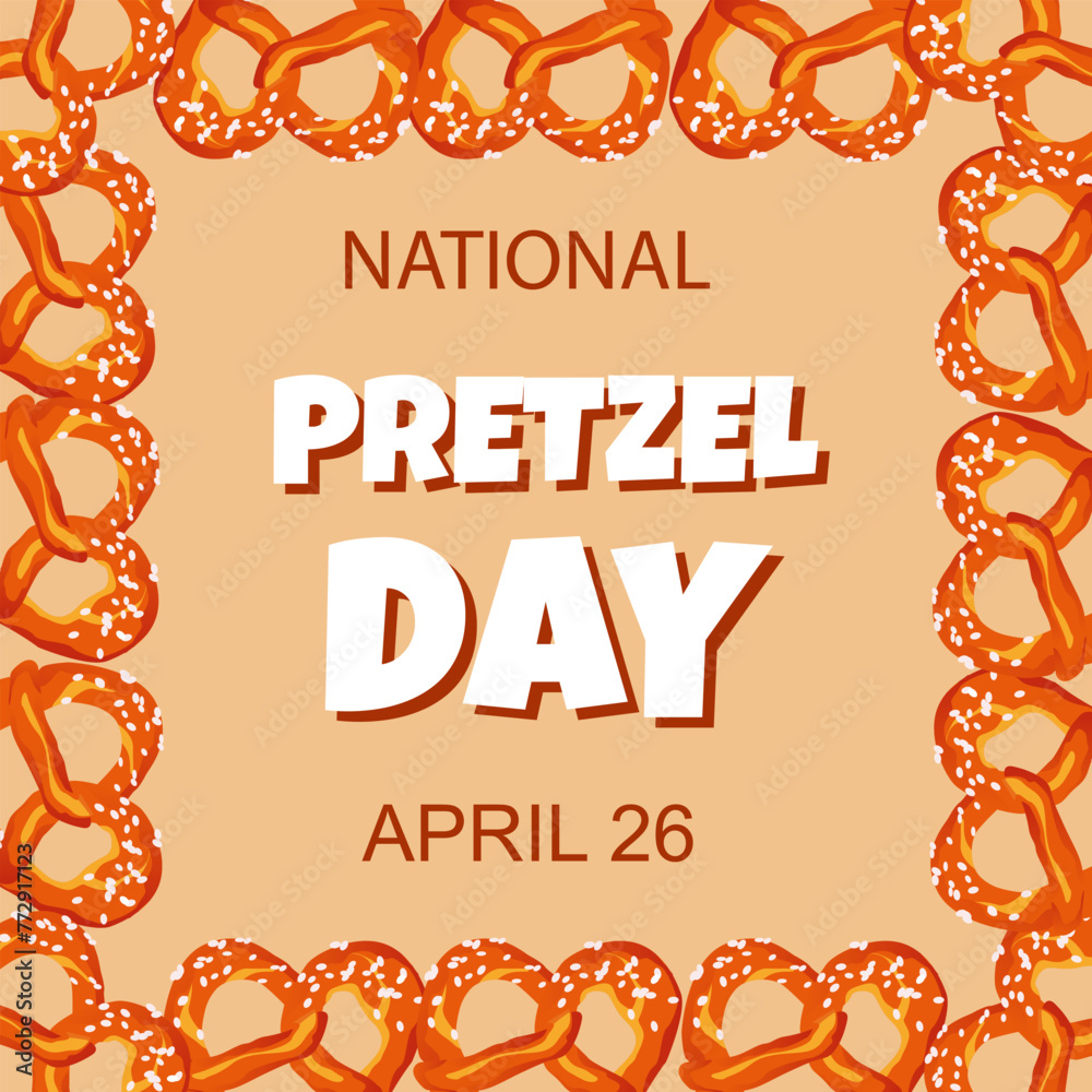 National Pretzel Day greeting card.Vector illustration