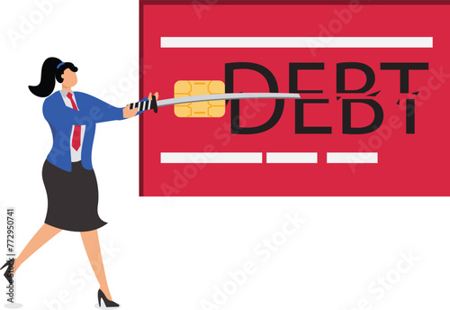 A woman cutting Debts with a knife or sword, paying off debt faster, avoiding bad debts