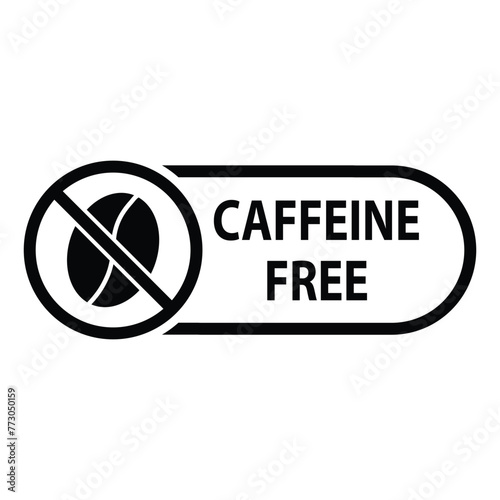 Caffeine free icon. no caffeine sign