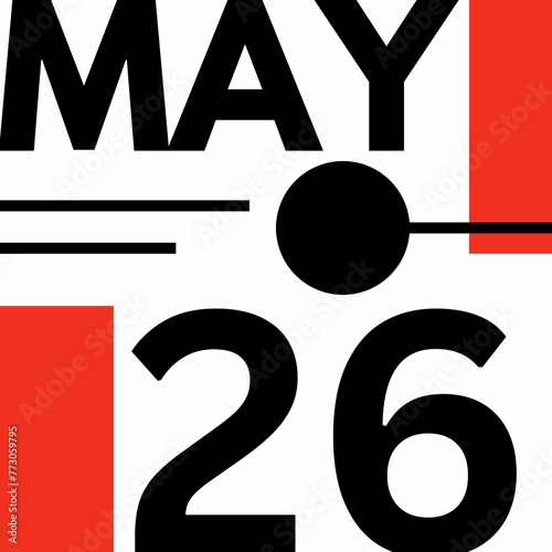 MAY 26 . Modern calendar icon .date ,day, month .flat Modern style calendar for the month of MAY