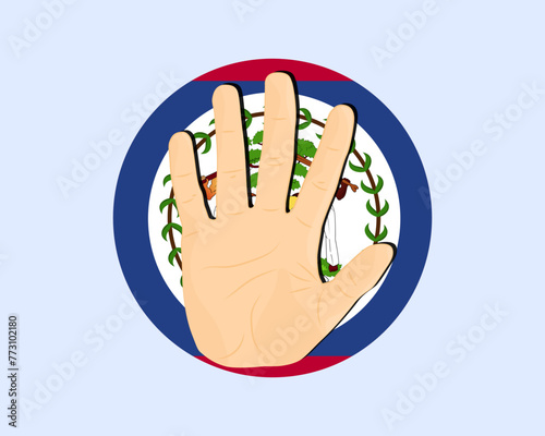 Belize flag with hand stop sign, protest and human rights idea