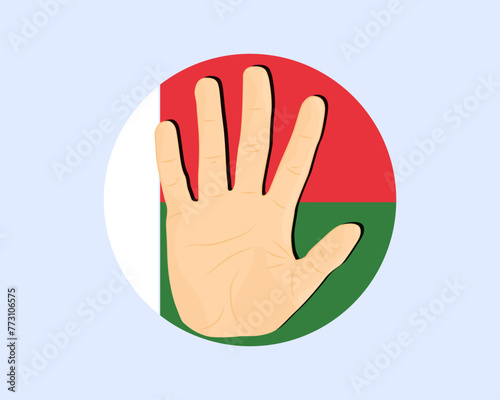Madagascar flag with hand stop sign, protest and human rights idea