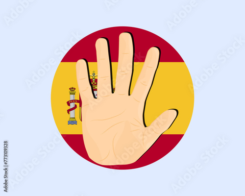 Spain flag with hand stop sign, protest and human rights idea