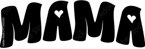 MAMA with Hearts and a Transparent Background