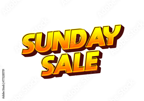 Sunday sale. Text effect in 3D style and eye catching colors