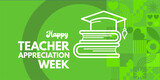 Teacher appreciation week banner, poster, illustation