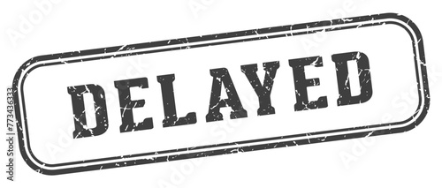 delayed stamp. delayed rectangular stamp on white background