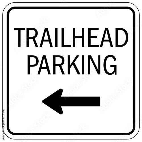 Campground parking sign trail head parking