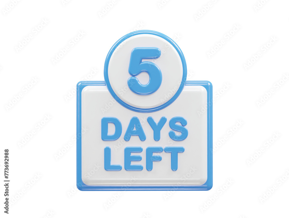 5 days left text illustration 3d rendering 5 days left text illustration 3d rendering