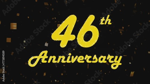 Happy 46th anniversary 001, motion graphic black background.