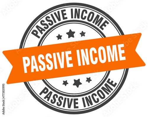 passive income stamp. passive income label on transparent background. round sign photo