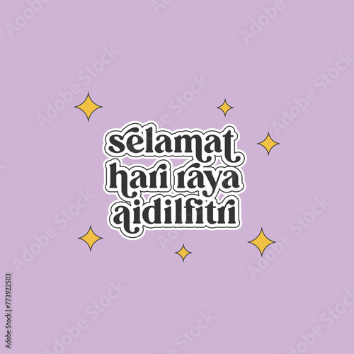 Selamat Hari Raya Aidilfitri salam lebaran salam aidilfitri Word Art Calligraphy typography