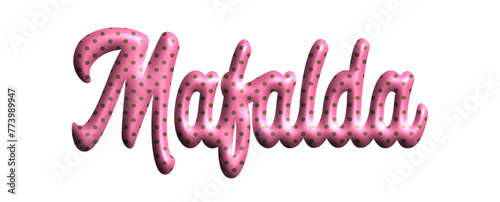Mafalda - pink color with dots, fabric style -name - three-dimensional effect tubular writing - Vector graphics - Word for greetings, banners, card, prints, cricut, silhouette, sublimation