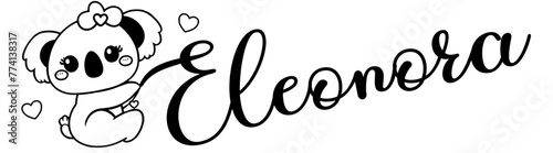 Eleonora - black color - name written - Word with Koala kawaii for websites, baby shower, greetings, banners, cards-shirt, sweatshirt, prints, cricut, silhouette, sublimation