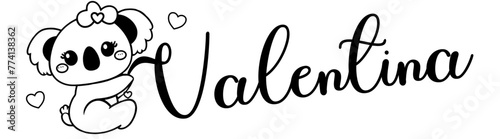 Valentina - black color - name written - Word with Koala kawaii for websites, baby shower, greetings, banners, cards-shirt, sweatshirt, prints, cricut, silhouette, sublimation