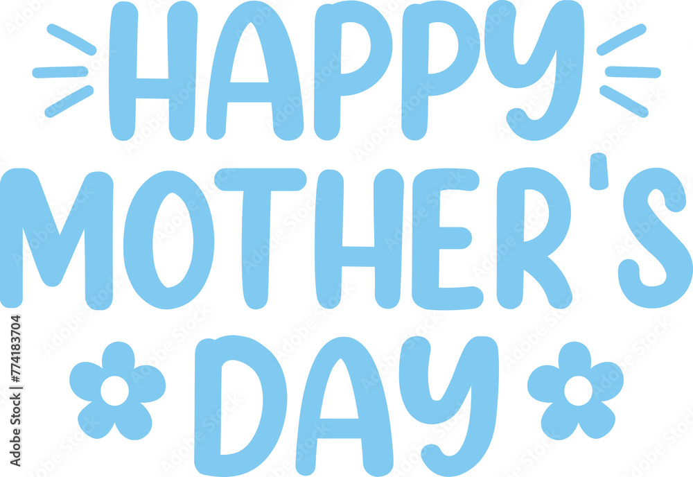 Happy Mother’s Day typography clip art design on plain white transparent isolated background for sign, card, shirt, hoodie, sweatshirt, apparel, tag, mug, icon, poster or badge Happy Mother’s Day typography clip art design on plain white transparent isolated background for sign, card, shirt, hoodie, sweatshirt, apparel, tag, mug, icon, poster or badge