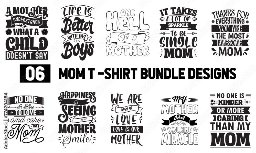 06  Mom  Custom Creative  Typography  Vector  t-shirt  Bundle Design  for Print On Demand