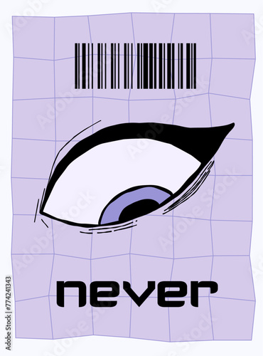 Modern grid crumpled poster. Abstract eye design and a barcode. The Word Never in bold letters on a purple background.