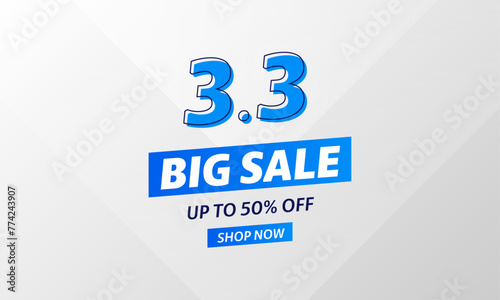 3.3 march big sale