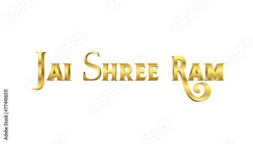 Jai Shree Ram golden PNG calligraphy, transparent or isolated on a white background. PNG of Hindu Lord Rama or Ram Navami festival icon.	 photo
