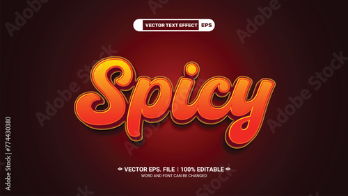 Editable 3d spicy vector text effect